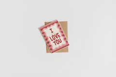 I Bloody Love You Card